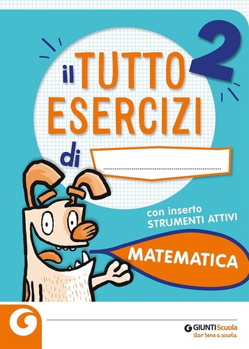 Tutto esercizi matematica - il,
