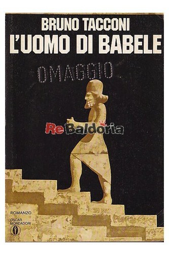Uomo babele mondadori - l'uomo,