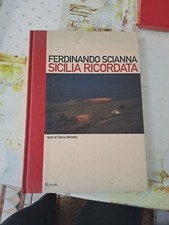 Ferdinando Scianna Sicilia Ricordata Testi Di Dacia Maraini Rizzoli N