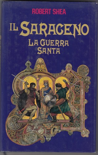 Saraceno guerra santa - il, saraceno.