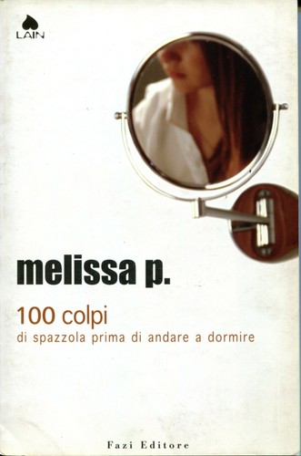 Melissa 100 colpi - melissa, di