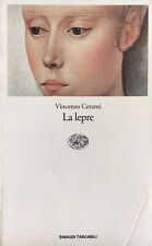 Vincenzo Cerami, La lepre