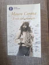 Mauro Corona - Il Volo Della