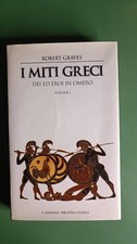 I miti greci - Robert Graves -