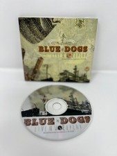 Live at Workplay, Blue Dogs