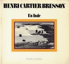Cartier-Bresson..HENRI CARTIER BRESSON EN INDE
