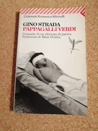 Gino strada pappagalli verdi - strada,
