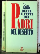 DETTI E FATTI DEI PADRI DEL DESERTO. CAMPO, DRAGHI. RUSCONI.