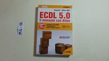 ECDL 5.0 IL MANUALE CON ATLAS APOGEO 2009 CON CD-ROM OTTIMO