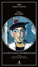 Filippo De Pisis, La città dalle 100 meraviglie - ABSCONDITA