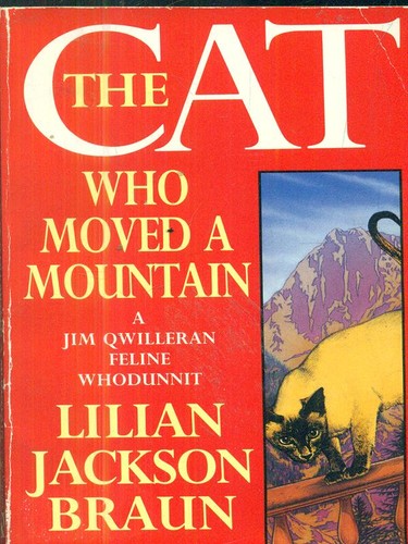 The cat who - the, mountain