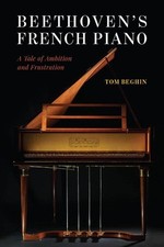 Beethoven's French Piano: A