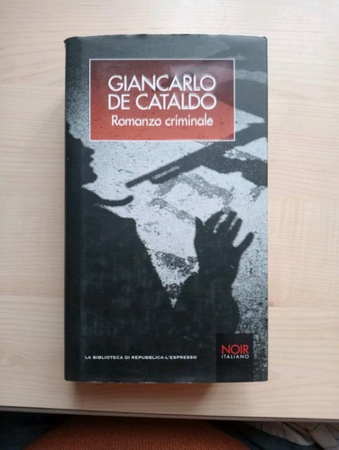 Romanzo criminale giancarlo - criminale,