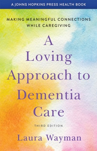 Loving approach dementia - approach,