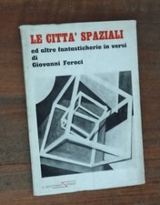 Giovanni Feroci , Le Città