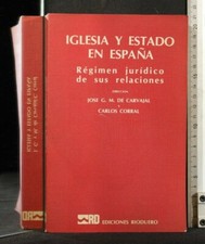 IGLESIA Y ESTADO EN ESPANA