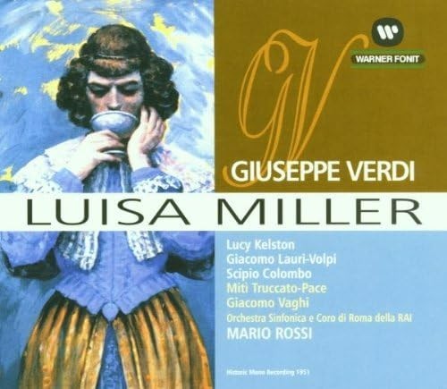 Verdi luisa miller - luisa, kelston