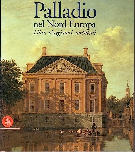 Palladio nel nord - palladio,