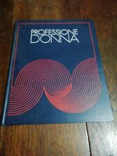 CUCITO È RICAMO AA. VV. / PROFESSIONE DONNA N. 17  FABBRI  1975 I ED. 