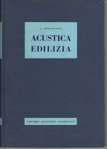 Acustica edilizia berlincioni - edilizia,,