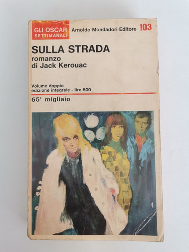 Jack kerouac sulla strada - "sulla, strada"
