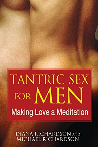 Tantric sex for - for, men: