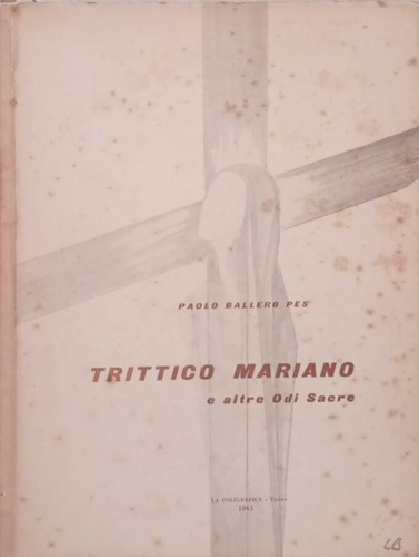 Trittico mariano altre - trittico, odi
