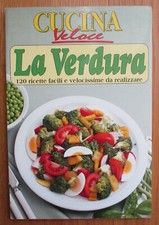 Cucina veloce La verdura