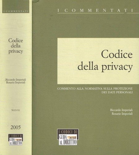 Codice della privacy commento - codice,