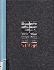 Herbert Moser. Dialogo