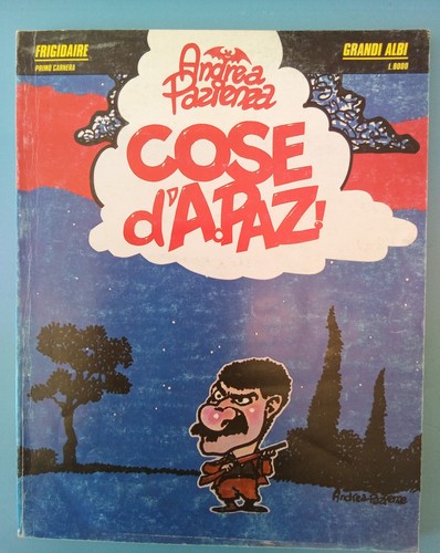 Andrea pazienza cose - andrea, d'apaz!