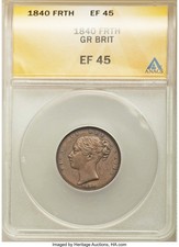 Moneta inglese Gran Bretagna 1/4 Penny 1840 Regina Vittoria Queen XF45 ANACS