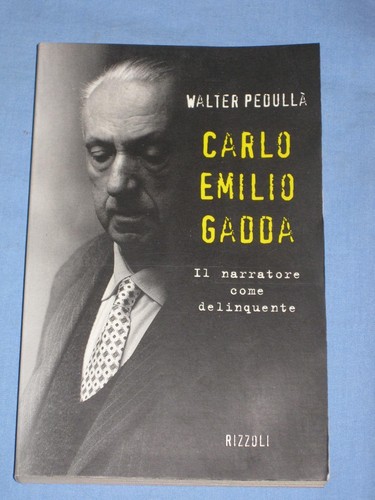Carlo emilio gadda - emilio,