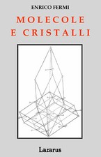 MOLECOLE E CRISTALLI - ENRICO