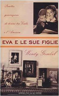 Eva sue figlie - e, gimbel