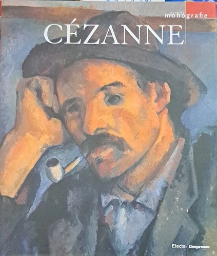 Cezanne grandi monografie - cezanne,