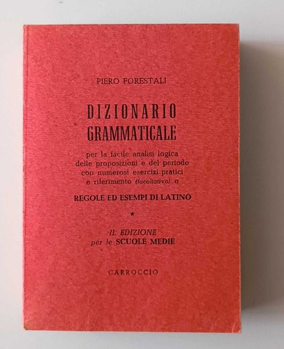 Dizionario grammaticale ii - dizionario, (ii