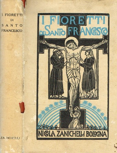 Fioretti santo francesco - fioretti,