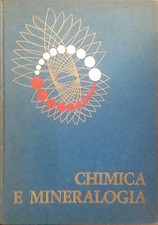 CHIMICA E MINERALOGIA PER LE