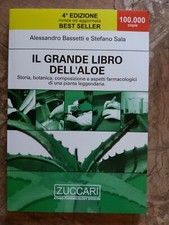 A.BASSETTI/S.SALA - IL GRANDE LIBRO DELL'ALOE - ZUCCARI - 2003