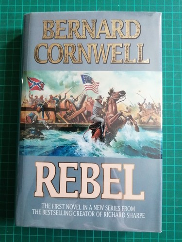 Bernard cornwell rebel - bernard,