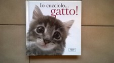 Io cucciolo...GATTO !-Pam