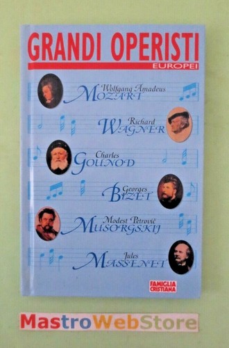 Grandi operisti europei - operisti,