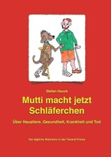 Stefan Hauck Mutti macht jetzt
