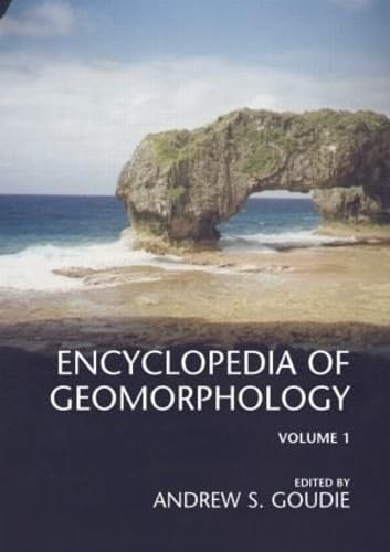 Encyclopedia geomorphology - encyclopedia,