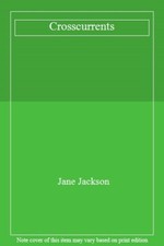 Crosscurrents-Jane Jackson