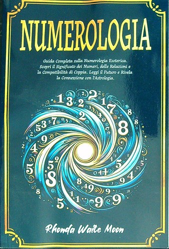 Numerologia waite moon rhonda - numerologia,