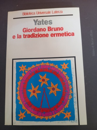 Yates giordano bruno e - bruno, la