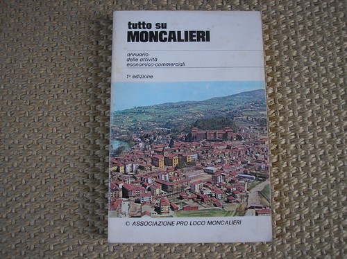Tutto moncalieri annuario - tutto,