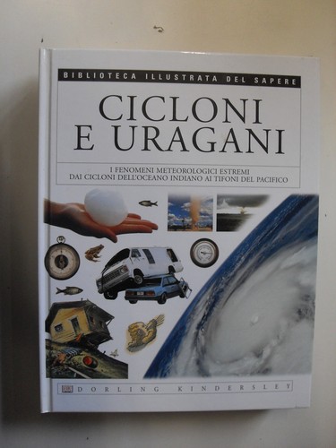 Aavv cicloni uragani - cicloni, e
